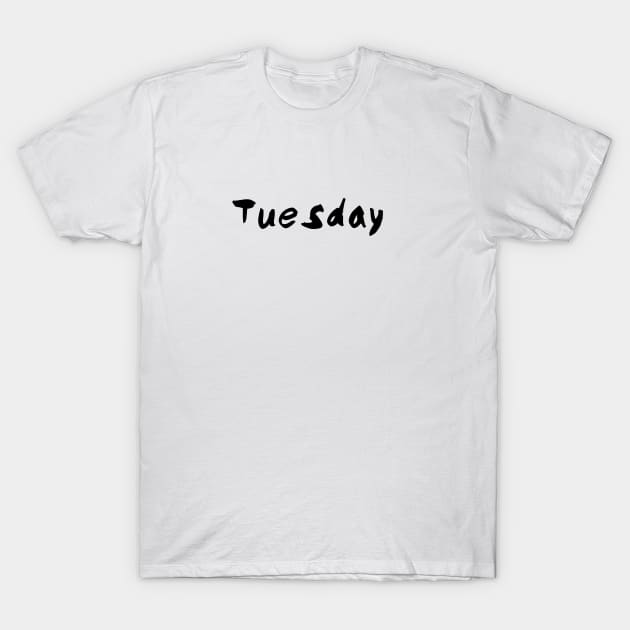 Tuesday mood T-Shirt by pepques